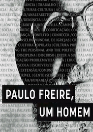 Paulo Freire, Um Homem do Mundo
